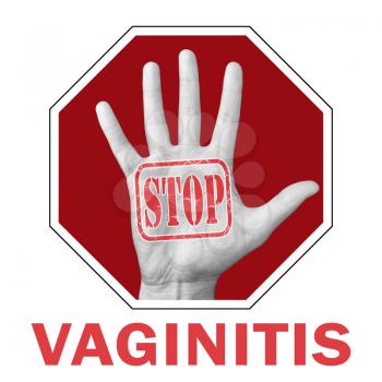 Stop vaginitis conceptual illustration. Open hand with the text stop vaginitis