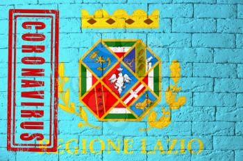 Flag of the regions of Italy Lazio with original proportions. stamped of Coronavirus. brick wall texture. Corona virus concept. On the verge of a COVID-19 or 2019-nCoV Pandemic.
