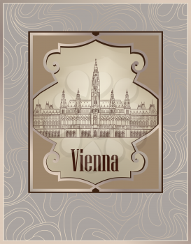 Travel Austria background. Vienna cityscape, famous landmark. Wien city street view postcard.
