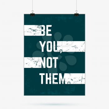 Quote motivational square. Inspirational quote. Be you, not them poster. Vector design