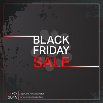 Black Friday sale poster. Grunge background. Vector illustration