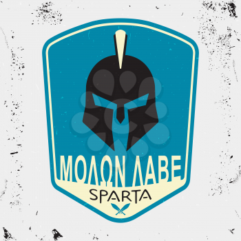 T-shirt print design. Spartan motto - Molon labe - Come and take. Printing and badge applique label t-shirts, jeans, casual wear. Vector illustration.