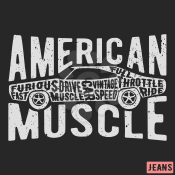 T-shirt print design. American muscle car vintage stamp. Printing and badge applique label t-shirts, jeans, casual wear. Vector illustration.