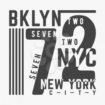 T-shirt print design. Bklyn 72 New York City vintage stamp. Printing and badge, applique, label, t shirts, jeans, casual and urban wear. Vector illustration.
