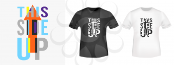 This Side Up t shirt print stamp. Textured design for printing products, badge, applique, t-shirt stamp, clothing label, jeans and casual wear tags. Vector illustration.