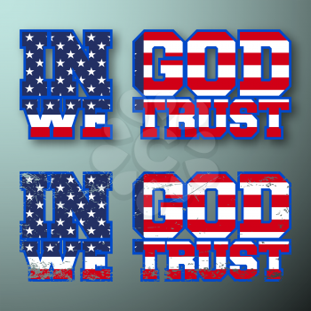 In God We Trust vintage t shirt stamp. USA flag t-shirt print design. Printing and badge applique label t-shirts, jeans, casual wear. Vector illustration.