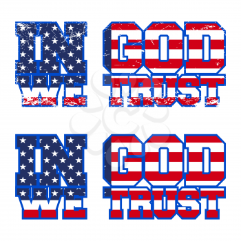 In God We Trust print design. Designed for printing products, badge, applique, label clothing, t-shirts, jeans and casual wear. Vector illustration.