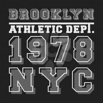 Brooklyn NYC t-shirt print for applique, badge, label clothing, jeans, t-shirts stamp, and casual wear. Vector illustration.