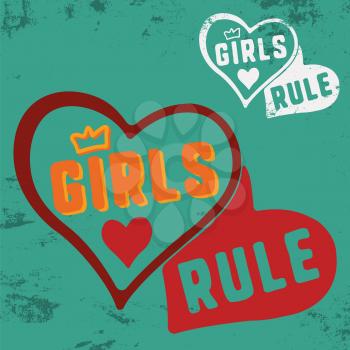 Girls Rule slogan for t-shirt print stamp, tee applique, fashion slogans, badge, label clothing, jeans, or other printing products. Vector illustration.