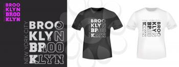 Brooklyn New York City typography for t-shirt print stamp, tee applique, fashion slogan, badge, label clothing, jeans, and casual wear. Vector illustration.