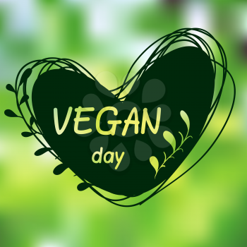 International Day for vegetarians. Nov. 1. Vegan Day. Heart