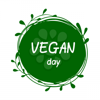 International Day for vegetarians. Nov. 1. Vegan Day. Round Sticker. On a white background