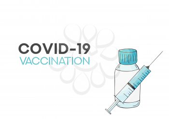 Covid-19 Coronavirus vaccine vials medicine bottles syringe vector drawing. Fight against coronavirus