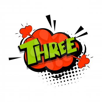 Three comic funny colorful number, count, school, badge cloud vector pop art style. Colored message bubble speech comic cartoon expression illustration. Comics book background template.