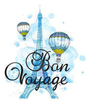 Eiffel Tower and air balloons on a blue watercolor background. Travel background with Bon voyage lettering.