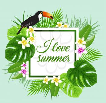 Green tropical leaves, flowers and toucan. Vector banner with I love summer lettering.