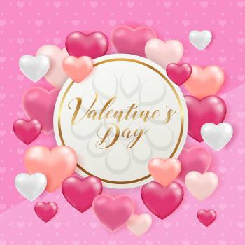Saint Valentine's day greeting card with pink and white hearts. Holiday background with golden round frame and lettering. Vector illustration.