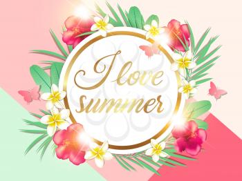 Abstract summer tropical background with green palm leaves and pink hibiscus flowers. I love summer lettering. 