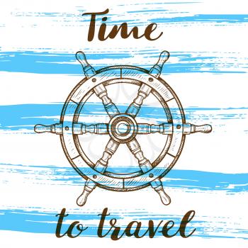 Vintage vector travel background with handwheel. Time to travel lettering