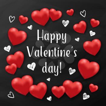 Holiday background with red hearts on a black chalkboard. Greeting card for Saint Valentine's day. Vector illustration.