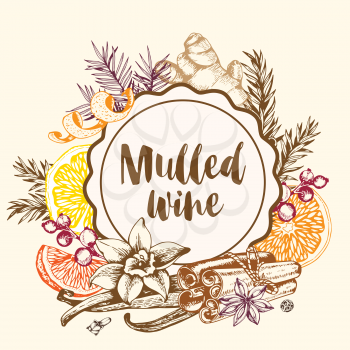 Vintage vector hand drawn round background with ingredients of mulled wine and spices. Traditional Christmas food and drink.