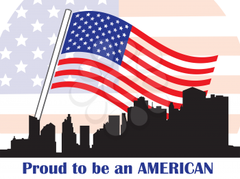 Conceptual illustration of patriotic American symbols with american flag, Manhattan silhouette and Proud to be an American inscription.