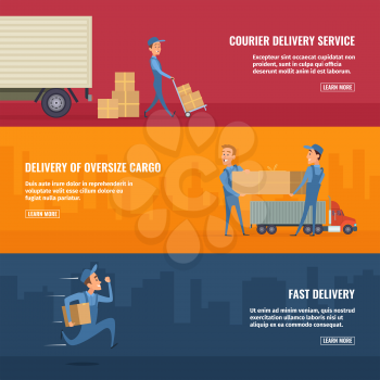 Employees of the service delivery. Horizontal banners with place for your text. Vector service delivery poster, oversize, package and box, fast courier illustration