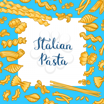 Vector cartoon colored pasta types background with white square with place for text. Illustration of italy menu pasta cartoon fusilli and spaghetti