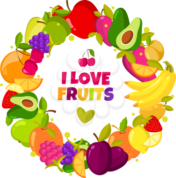 I love fruits. Vector organic fruits frame isolated. Banner with natural fresh food illustration. Colored banner fruits