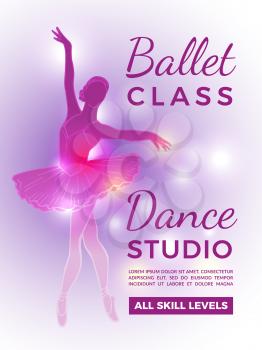 Poster invitation in ballet school. Vector design template with place for your text. Ballet class banner, ballerina dance classic illustration