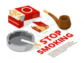 Concept illustrations of stop smoking theme. Various isometric pictures of tools for smokers. Illustration of stop, smoking cigarette banner