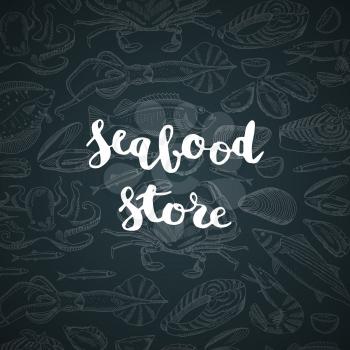 Vector hand drawn seafood elements background with lettering with seafood shop or market for menu illustration