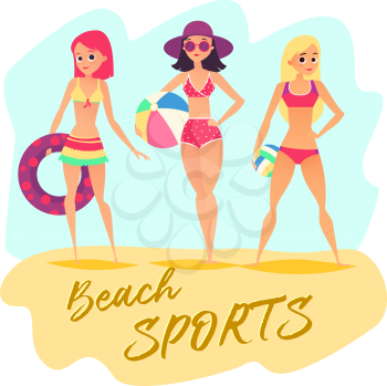 Three sport girls on beach. Summer sports woman with color ball. Vector illustration
