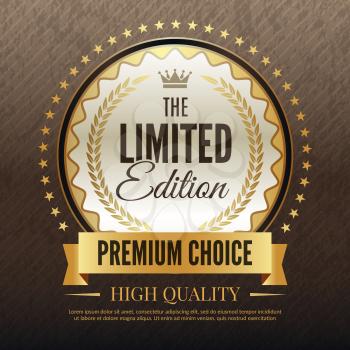 Premium golden poster. Luxury template of high quality service and choice placard vector template with place for your text. Illustration of limited edition certificate, premium label quality