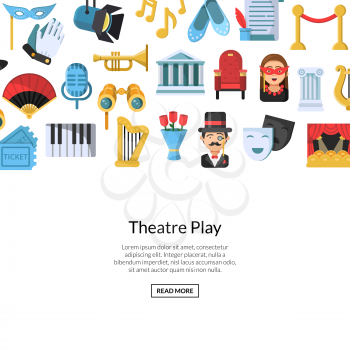 Vector flat theatre icons background with place for text illustration. Theatr play web banner page