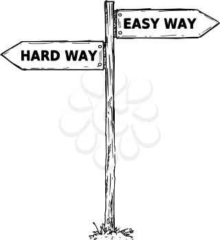Vector cartoon doodle hand drawn crossroad wooden direction sign with two arrows pointing  left and right as easy or hard ways decision guide