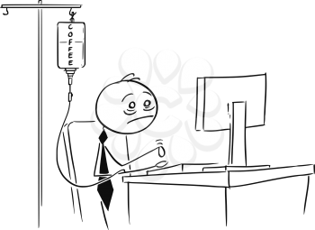 Cartoon stick man illustration of tired overworked businessman working on computer with coffee infusion in his arm.