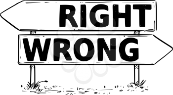 Vector drawing of right or wrong way business decision traffic arrow sign.