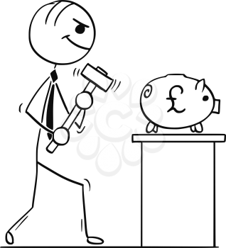 Cartoon stick man illustration of smiling business man or politician walking with hammer to break the piggy bank with pound sign.