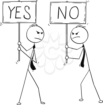 Cartoon stick man drawing conceptual illustration of two arguing angry businessmen with yes and no signs.