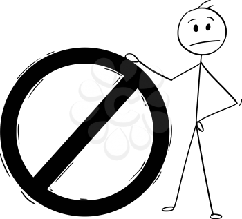Cartoon stick man drawing conceptual illustration of upset businessman standing with big forbidden symbol. Business concept of stop or warning.