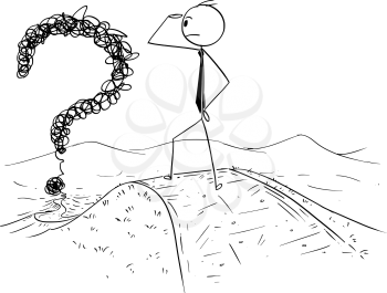 Cartoon stick man drawing conceptual illustration of confused businessman watching the confused and complicated road in front of him. Business concept of obstacles and career.