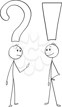 Cartoon stick man drawing conceptual illustration of two men or businessmen talking. One with question mark above head and second with exclamation symbol.