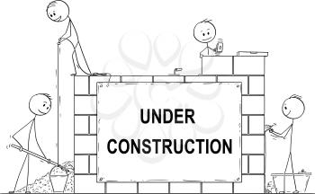Cartoon stick drawing conceptual illustration of group of masons or bricklayers building a wall or house from bricks or stone blocks. There is under construction sign. Usable for website.