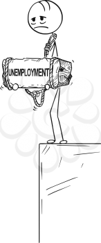 Cartoon stick drawing conceptual illustration of sad and depressed man or businessman standing on edge of precipice or chasm and holding big stone with unemployment text tied to his neck. Concept of crisis in work.