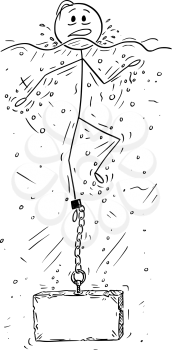Cartoon stick drawing conceptual illustration of man or businessman drowning with block of stone or concrete weight chained to his leg. There is empty space for your text.