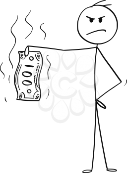 Cartoon stick drawing conceptual illustration of disgusted or angry man or businessman holding dirty money banknote.