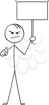 Cartoon stick drawing conceptual illustration of angry and accusing man or businessman holding empty sign and pointing at camera.