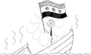 Cartoon stick drawing conceptual illustration of politician standing depressed on sinking boat waving the flag of Syrian Arab Republic or Syria.