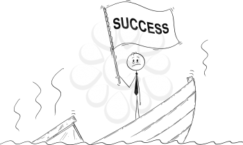 Cartoon stick drawing conceptual illustration of politician or businessman standing depressed on sinking boat waving the flag with success text.